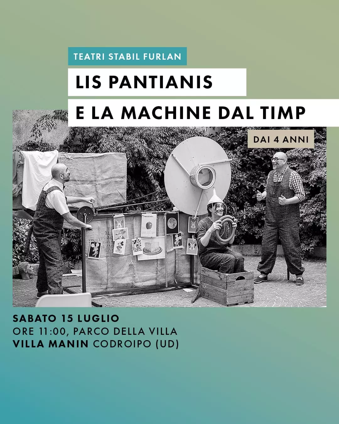 Lis pantianis e la machine dal timp spettacolo nel parco di Villa Manin estate 2023
