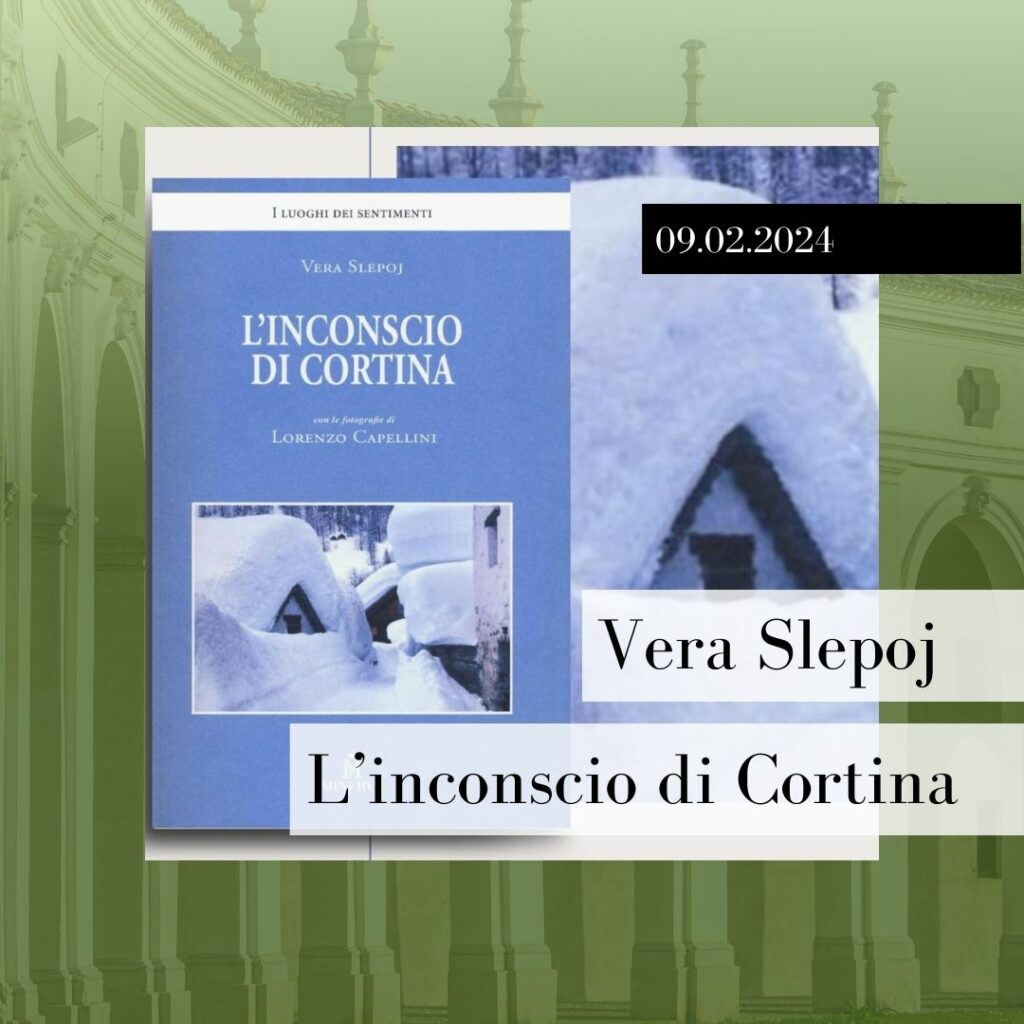 L'inconscio di Cortina di Vera Slepoj