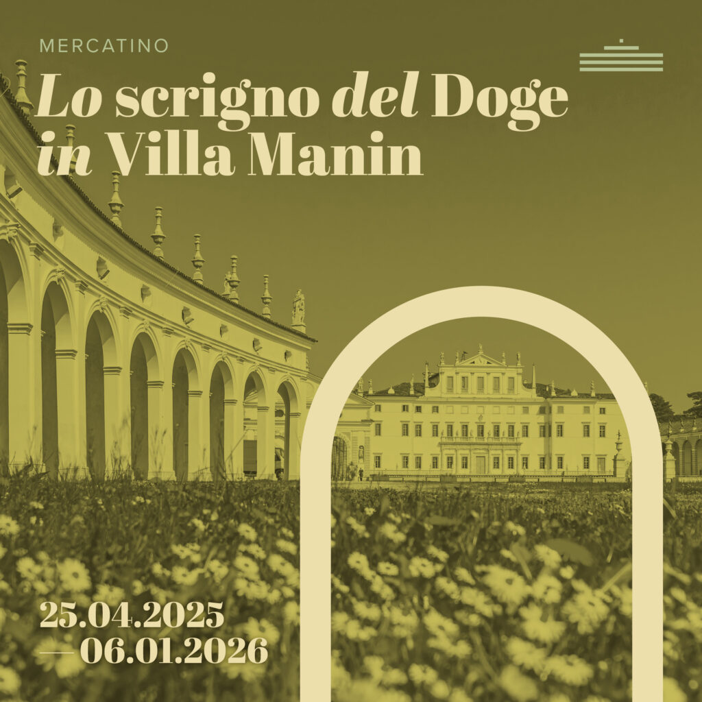 Lo scrigno del Doge in Villa Manin