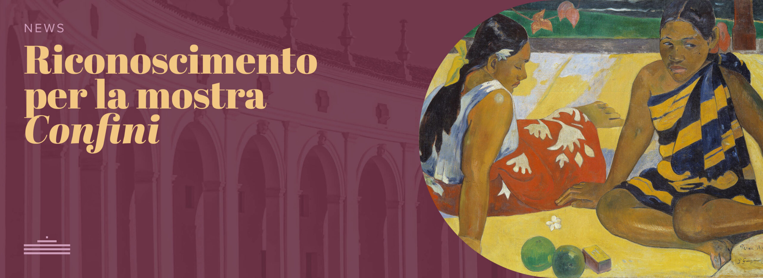 Riconoscimento del Ministero della Cultura per la mostra Confini