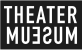 Theater Muesum